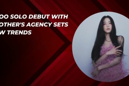 Jisoo Solo Debut with Brother's Agency Sets New Trends