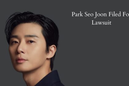 Park Seo Joon Filed For Lawsuit