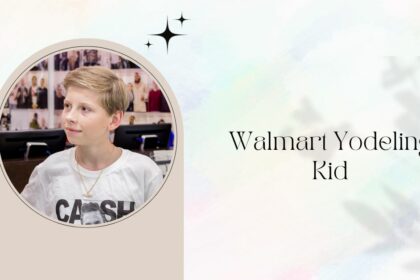 Walmart Yodeling Kid