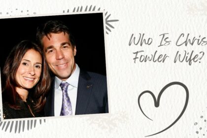 Who Is Chris Fowler Wife