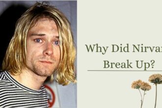 Why Did Nirvana Break Up