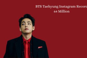 BTS Taehyung Instagram Record 64 Million