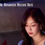 Beauty and Mr. Romantic Release Date