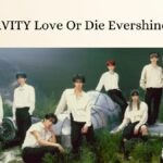 CRAVITY Love Or Die Evershine