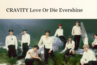 CRAVITY Love Or Die Evershine