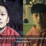 Son Suk Goo Connection On Screen Child A Killer Paradox