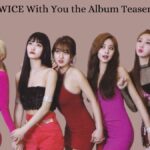 TWICE With You the Album Teaser