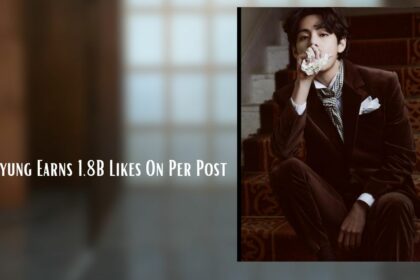 Taehyung Earns 1.8B Likes On Per Post