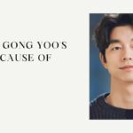 What Is Gong Yoo's Father Cause of Death