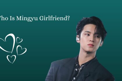 Who Is Mingyu Girlfriend