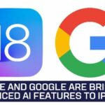 Apple and Google Are Bringing Advanced AI Features to iPhones