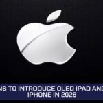 Apple plans to introduce OLED iPad and foldable iPhone in 2028