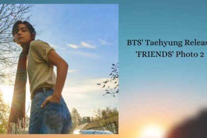 BTS' Taehyung Release 'FRIENDS' Photo 2