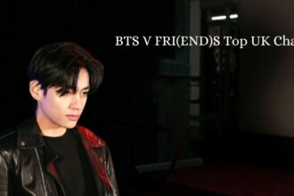 BTS V FRI(END)S Top UK Charts