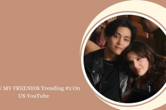 BTS V MV FRI(END)S Trending #2 On US YouTube