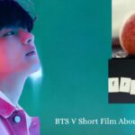 BTS V Short Film About FRI(END)S