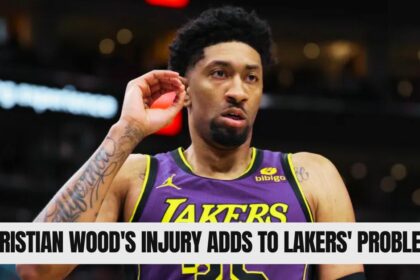 Christian Wood's Injury Adds to Lakers' Problems