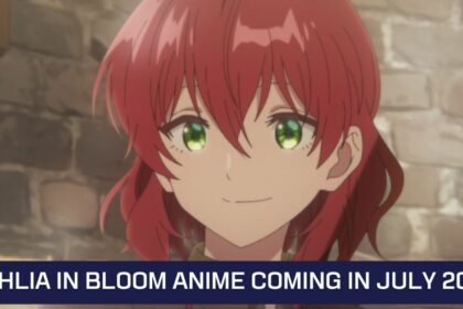 Dahlia in Bloom Anime Coming in July 2024
