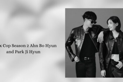 Flex x Cop Season 2 Ahn Bo Hyun and Park Ji Hyun