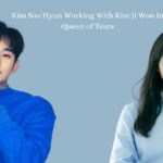 Kim Soo Hyun Working With Kim Ji Won In Queen of Tears