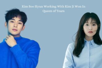 Kim Soo Hyun Working With Kim Ji Won In Queen of Tears