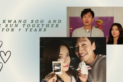 Lee Kwang Soo and Lee Sun Together For 7 Years