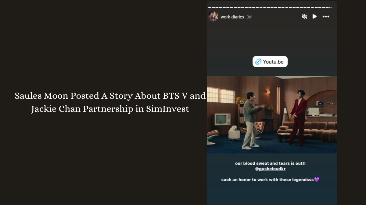 Saules Moon Posted A Story About BTS V and Jackie Chan Partnership in SimInvest