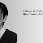 V Message To BTS Members Before Military Service In W Korea Interview