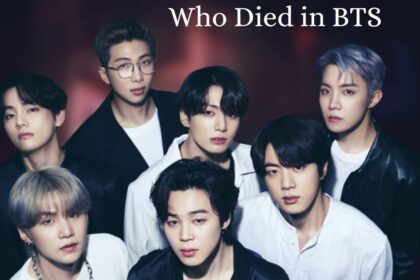 Who Died in BTS