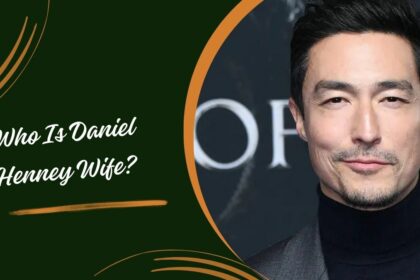 Who Is Daniel Henney Wife