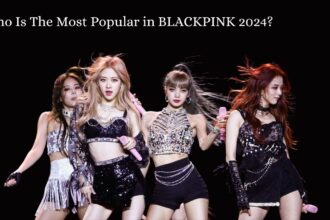 Who Is The Most Popular in BLACKPINK 2024