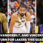 Wood, Vanderbilt, and Vincent Won't Return for Lakers This Season