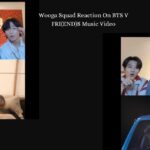 Wooga Squad Reaction On BTS V FRI(END)S Music Video