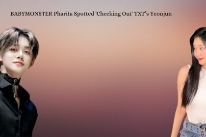 BABYMONSTER’s Pharita Spotted Checking Out TXT’s Yeonjun