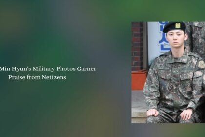 Hwang Min Hyun's Military Photos Garner Praise from Netizens