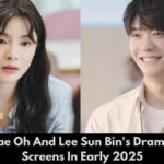 Kang Tae Oh And Lee Sun Bin's Drama To Hit Screens In Early 2025