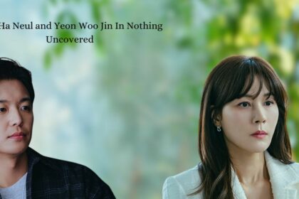 Kim Ha Neul and Yeon Woo Jin In Nothing Uncovered