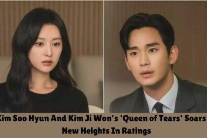 Kim Soo Hyun And Kim Ji Won's 'Queen of Tears' Soars To New Heights In Ratings