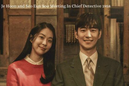 Lee Je Hoon and Seo Eun Soo Meeting In Chief Detective 1958