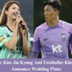 Model-Actor Kim Jin Kyung And Footballer Kim Seung Gyu Announce Wedding Plans