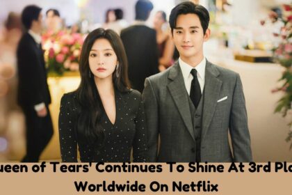 'Queen of Tears' Continues To Shine At 3rd Place Worldwide On Netflix