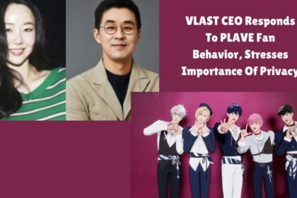 VLAST CEO Responds To PLAVE Fan Behavior, Stresses Importance Of Privacy