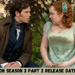 Bridgerton Season 3 Part 2 Release Date Revealed