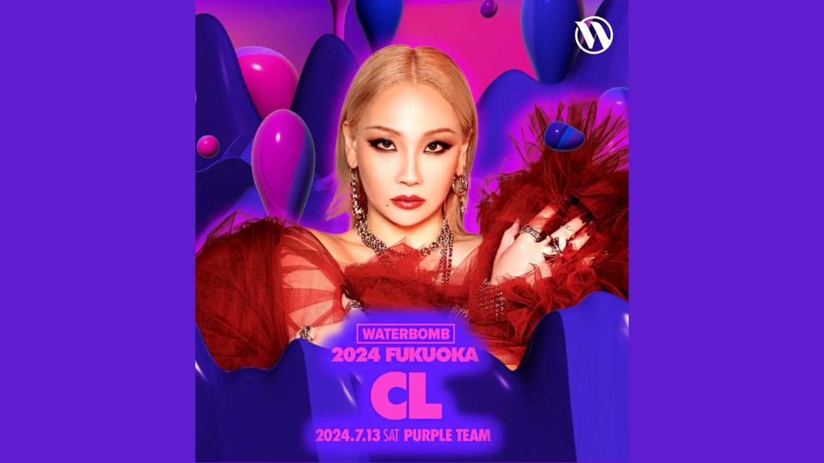 CL Announced As Performer For 2024 WATERBOMB FESTIVAL In Fukuoka