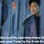 Son Suk Goo And 'My Liberation Notes' Director Kim Seok-yoon Team Up For Fresh Drama